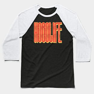 Hobo Life Faded Thrift Style Retro Design Baseball T-Shirt